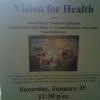 "Vision for Health" Health and Wellness Discussion and Vision Board Workshop.